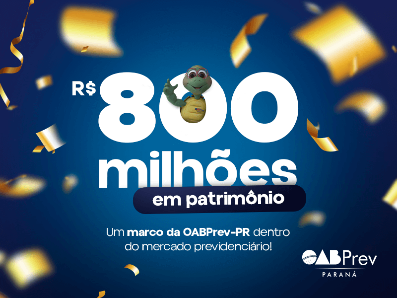 800 milhões em patrimônio